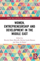 Book cover of: Women, Entrepreneurship and Development in the Middle East. By: Beverly Dawn Metcalfe