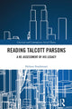 Book cover of: Reading Talcott Parsons. By: Helmut Staubmann