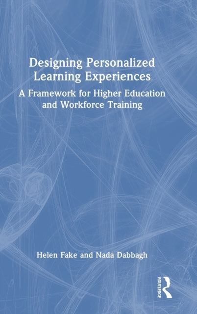 Book cover of: Designing Personalized Learning Experiences. By: Helen Fake