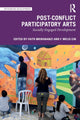 Book cover of: Post-Conflict Participatory Arts. By: Faith Mkwananzi