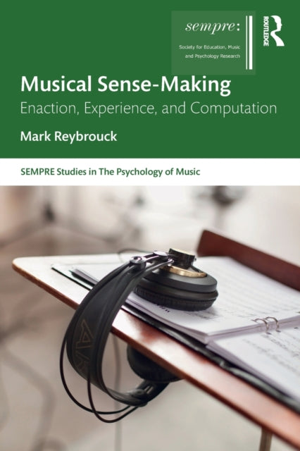 Book cover of: Musical Sense-Making. By: Mark Reybrouck