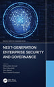 Book cover of: Next-Generation Enterprise Security and Governance. By: Mohiuddin Ahmed