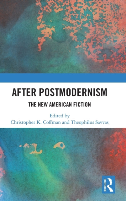 Book cover of: After Postmodernism. By: Christopher K. Coffman