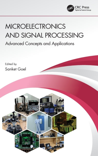 Book cover of: Microelectronics and Signal Processing. By: Sanket Goel