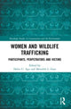 Book cover of: Women and Wildlife Trafficking. By: Helen U. Agu