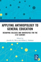 Book cover of: Applying Anthropology to General Education. By: Jennifer R. Wies
