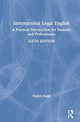 Book cover of: International Legal English. By: Rupert Haigh