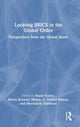 Book cover of: Locating BRICS in the Global Order. By: Rajan Kumar
