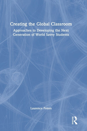 Creating the Global Classroom