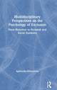 Book cover of: Multidisciplinary Perspectives on the Psychology of Exclusion. By: Agnieszka Wilczynska