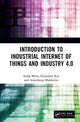 Book cover of: Introduction to Industrial Internet of Things and Industry 4.0. By: Sudip Misra