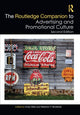 Book cover of: Routledge Companion to Advertising and Promotional Culture. By: Emily West