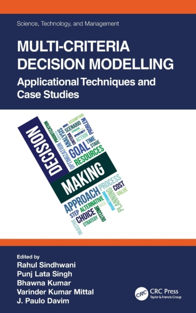 Book cover of: Multi-Criteria Decision Modelling. By: Rahul Sindhwani