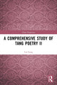 Book cover of: Comprehensive Study of Tang Poetry II. By: Geng Lin