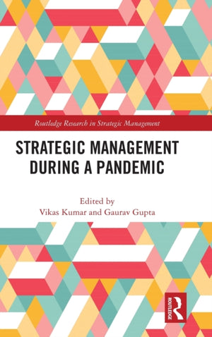 Strategic Management During a Pandemic