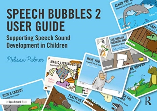 Book cover of: Speech Bubbles 2 User Guide. By: Melissa Palmer