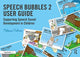 Book cover of: Speech Bubbles 2 User Guide. By: Melissa Palmer