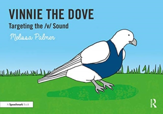 Book cover of: Vinnie the Dove. By: Melissa Palmer
