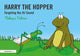 Book cover of: Harry the Hopper. By: Melissa Palmer
