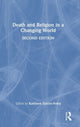 Book cover of: Death and Religion in a Changing World. By: Kathleen Garces-Foley