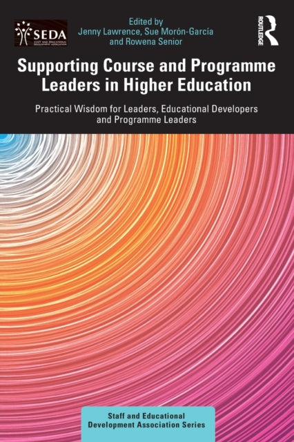 Book cover of: Supporting Course and Programme Leaders in Higher Education. By: Jenny Lawrence