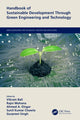 Book cover of: Handbook of Sustainable Development Through Green Engineering and Technology. By: Vikram Bali