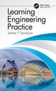 Book cover of: Learning Engineering Practice. By: James P. Trevelyan