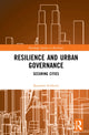 Book cover of: Resilience and Urban Governance. By: Katarína Svitková