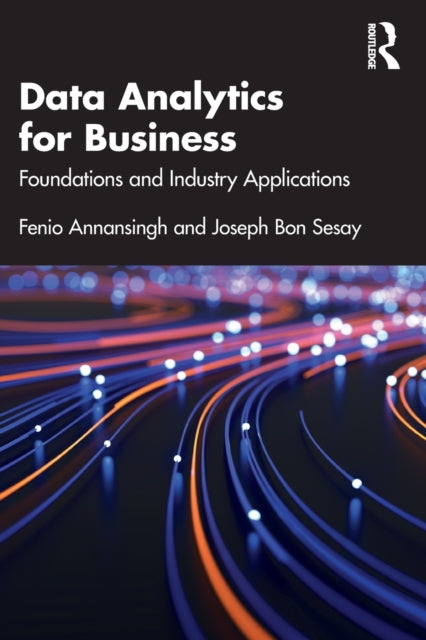 Book cover of: Data Analytics for Business. By: Fenio Annasingh