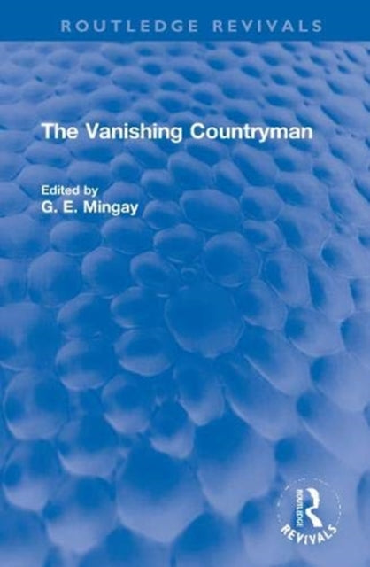 Book cover of: Vanishing Countryman. By: Mingay, G. E.