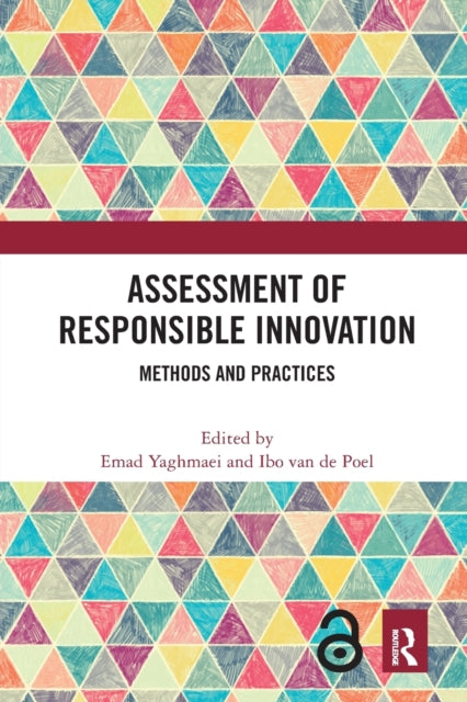 Book cover of: Assessment of Responsible Innovation. By: Emad Yaghmaei