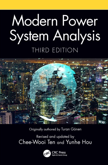 Book cover of: Modern Power System Analysis. By: Chee-Wooi Ten