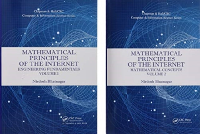 Book cover of: Mathematical Principles of the Internet, Two Volume Set. By: Nirdosh Bhatnagar