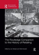Book cover of: Routledge Companion to the History of Retailing. By: Jon Stobart