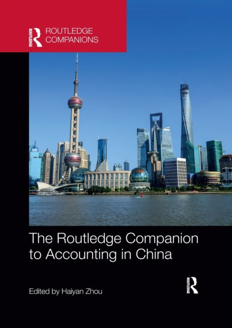 Book cover of: Routledge Companion to Accounting in China. By: Haiyan Zhou