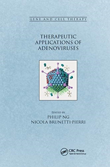 Book cover of: Therapeutic Applications of Adenoviruses. By: Philip Ng