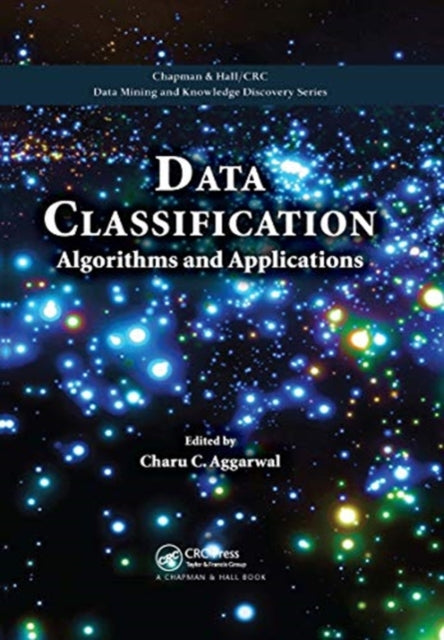 Book cover of: Data Classification. By: Charu C. Aggarwal
