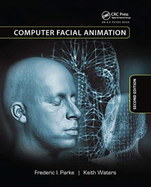 Book cover of: Computer Facial Animation. By: Frederic I. Parke