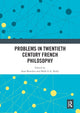 Book cover of: Problems in Twentieth Century French Philosophy. By: Sean Bowden
