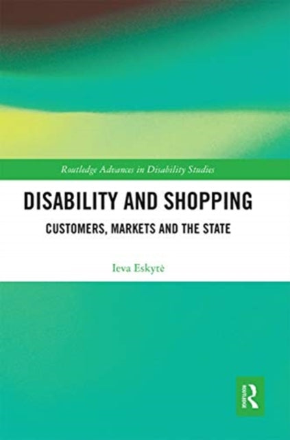 Book cover of: Disability and Shopping. By: Ieva Eskyte