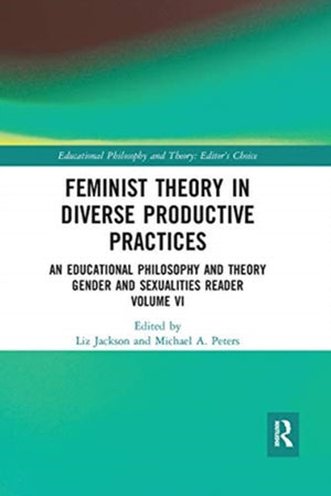 Feminist Theory in Diverse Productive Practices