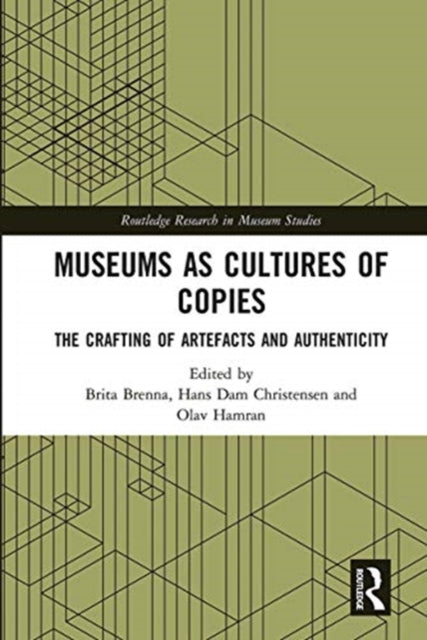 Book cover of: Museums as Cultures of Copies. By: Brita Brenna
