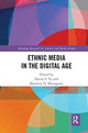 Book cover of: Ethnic Media in the Digital Age. By: Sherry S. Yu