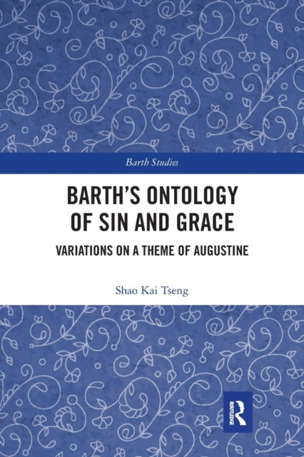 Barth's Ontology of Sin and Grace