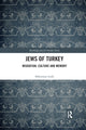 Book cover of: Jews of Turkey. By: Süleyman Sanl