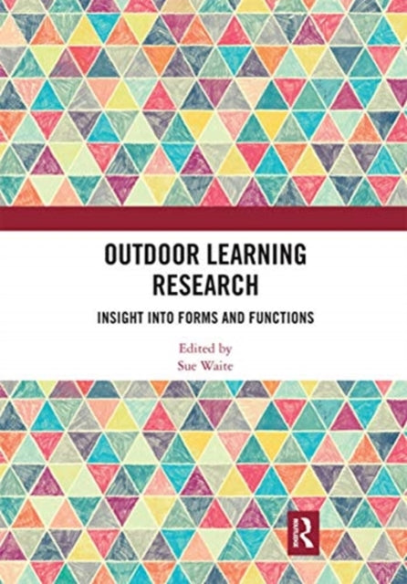 Book cover of: Outdoor Learning Research. By: Sue Waite