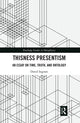 Book cover of: Thisness Presentism. By: David Ingram