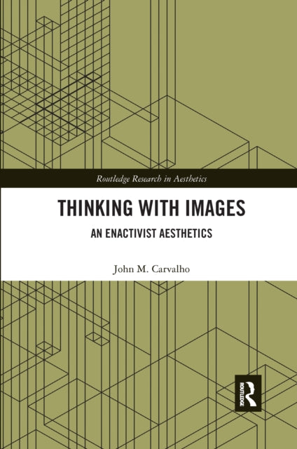 Book cover of: Thinking with Images. By: John M. Carvalho