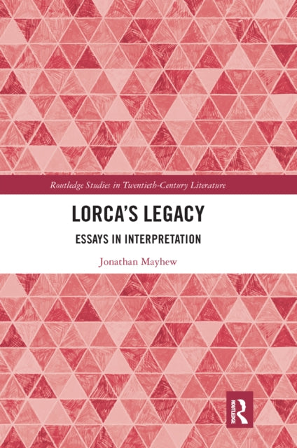 Book cover of: Lorca’s Legacy. By: Jonathan Mayhew