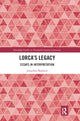 Book cover of: Lorca’s Legacy. By: Jonathan Mayhew